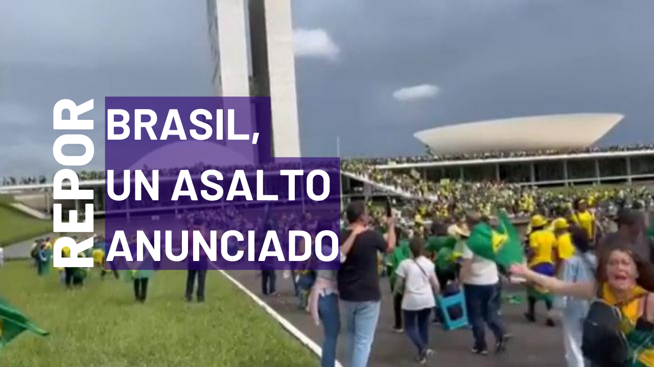 REPOR| Brasil, un asalto anunciado