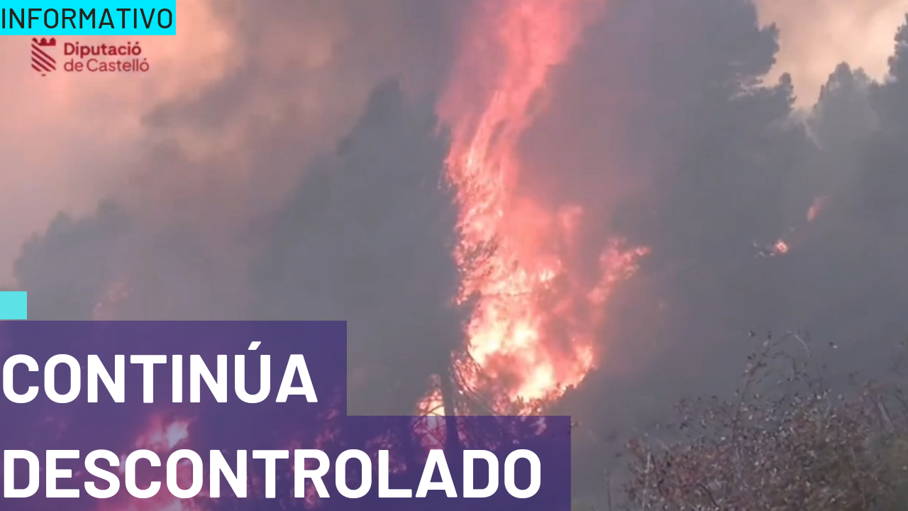 PHDnoticias 25 de marzo| CONTINÚA DESCONTROLADO O INCENDIO DE CASTELLÓ E TERUEL