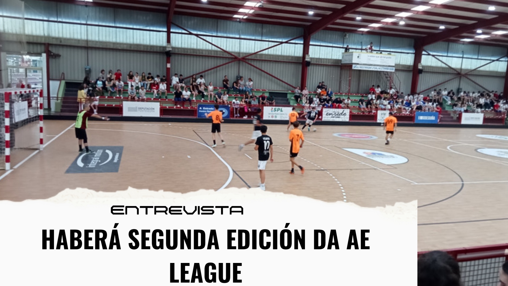 ENTREVISTA| A AE League terá unha segunda edición con novidades