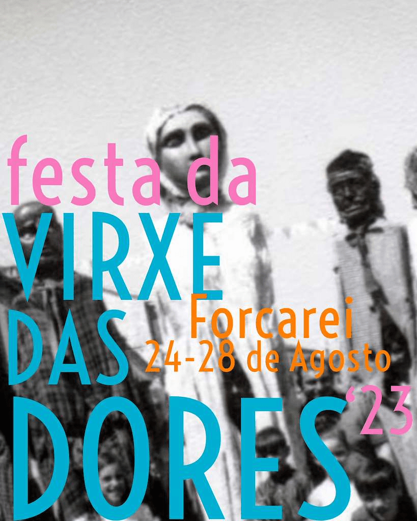 5 días de festa das Dores en&nbsp;Forcarei