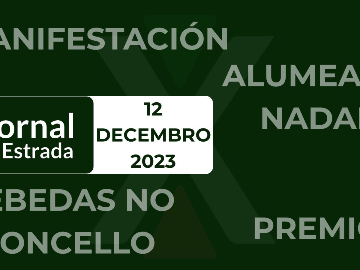 Que foi noticia o 12 de decembro de&nbsp;2023?